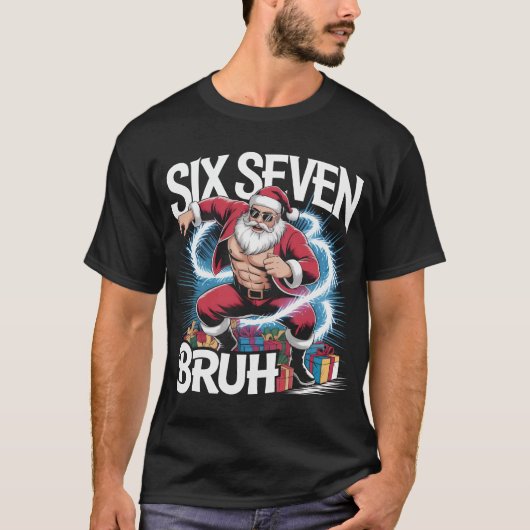 Six Seven Bruh Funny Christmas Shirt | Ripped Musc (Vorderseite)