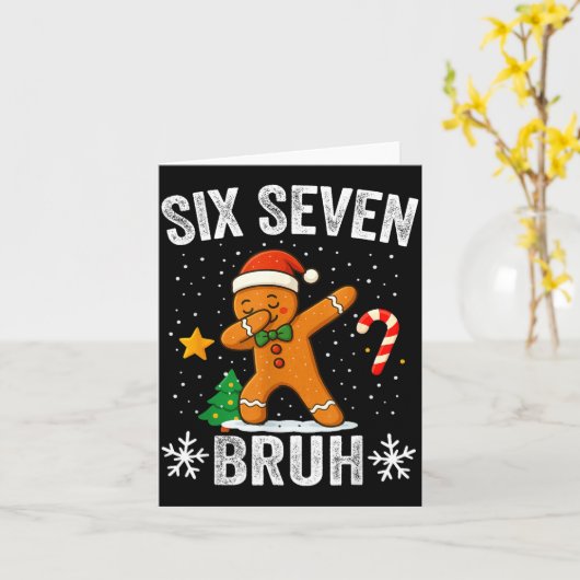 Six Seven Bruh Gingerbread Dabbing Funny Christmas Karte (Gelbe Blume)