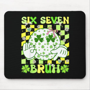 Six Seven Bruh Lustig 67 Meme St Patricks Day Mädc Mousepad