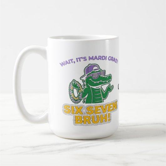 Six Seven Bruh Mardi Gras Cool Gator Festival Kaffeetasse (Links)
