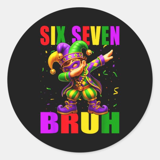 Six Seven Bruh Mardi Gras Jester Dab 6 7 Meme Fat Runder Aufkleber (Vorderseite)