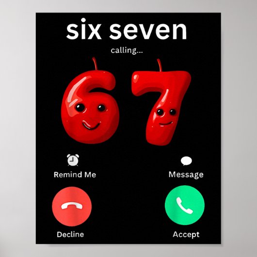 Six Seven Calling Meme Minimalist Trendy Phone Scr Poster (Vorne)