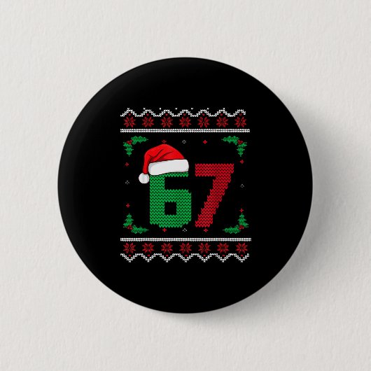 Six Seven Christmas 6 7 Ugly Christmas Sweater Button (Vorderseite)
