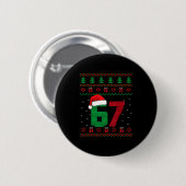 Six Seven Christmas 6 7 Ugly Christmas Sweater Button (Vorne & Hinten)