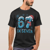 Six Seven Christmas Ice Numbers | Festive Frozen T-Shirt (Vorderseite)