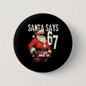 Six Seven Christmas Meme 67 Funny  Button (Vorderseite)