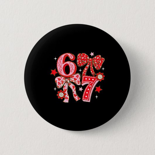 Six Seven Coquette Girl Bow Cool Meme 67 Valentine Button (Vorderseite)