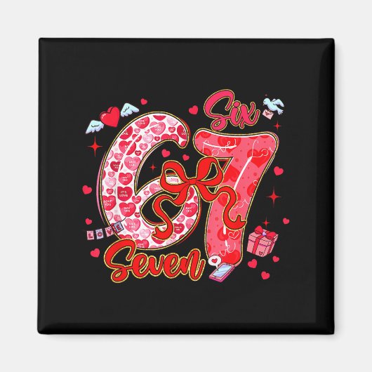 Six Seven Coquette Girl Bow Cool Meme Funny 67 Val Magnet (Vorne)