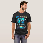 Six Seven Dabbing Cool Meme Bruh 67 Funny Dab Numb T-Shirt (Vorne ganz)