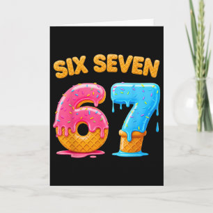Six Seven Eis Drip Gen Alpha Slang 6 7 Trend Karte