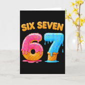 Six Seven Eis Drip Gen Alpha Slang 6 7 Trend Karte (Gelbe Blume)