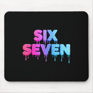 Six Seven Eis Drip Gen Alpha Slang 6 7 Trend Mousepad