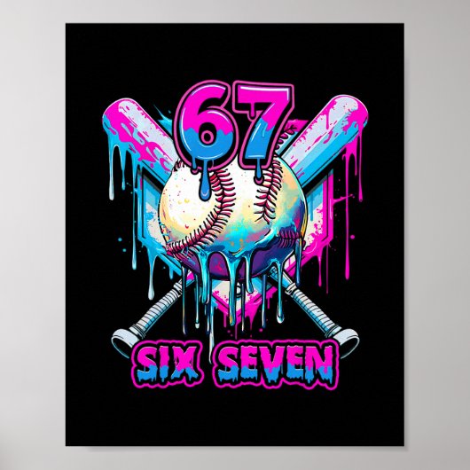 Six Seven Eis Drip Gen Alpha Slang 6 7 Trend Poster (Vorne)
