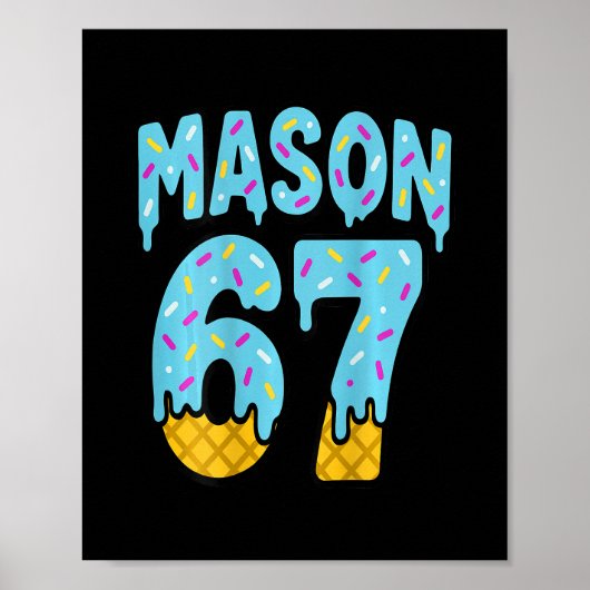 Six Seven Eis Drip Mason 67 Meme Halloween ( Poster (Vorne)