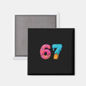 Six Seven Eis-Drip-Meme 67 Sport Lustig Trend Magnet (Vorderseite/Rückseite)