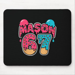 Six Seven Eis Drip Sport 67 Lustig Mason Meme  Mousepad