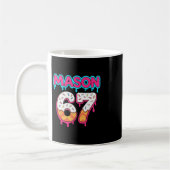 Six Seven Eis Drip Sport 67 Mason Meme Kaffeetasse (Links)