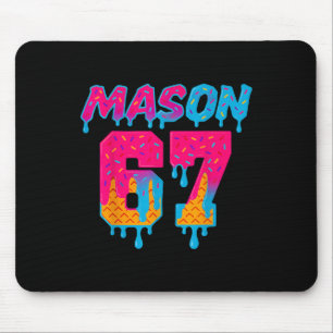 Six Seven Eis Drip Sport 67 Mason Meme Mousepad