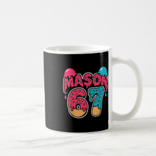 Six Seven Eis Drip Sport 67 Spaß Mason Meme Kaffeetasse