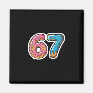 Six Seven Eis Drip Sport Cool Meme 67 Lustig Magnet