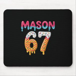 Six Seven Eiscreme-Tropf 67 Mason Meme Mousepad