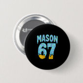 Six Seven Eiscreme-Tropf-Mason 67 Meme Halloween ( Button (Vorne & Hinten)