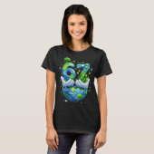 Six Seven Frohen Tag der Erde T-Shirt (Vorne ganz)