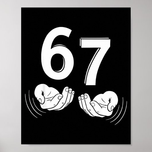 Six Seven Hands 6-7 Meme 67 Men Women Poster (Vorne)