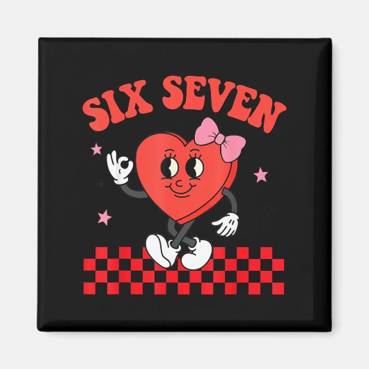 Six Seven Heart 6 7 Meme Boy Girl Funny Valentine Magnet (Vorne)