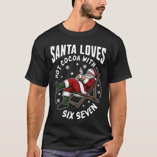 Six Seven Hot Cocoa T-Shirt (Vorderseite)