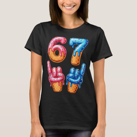 Six Seven Ice Cream Drip 67  T-Shirt (Vorderseite)