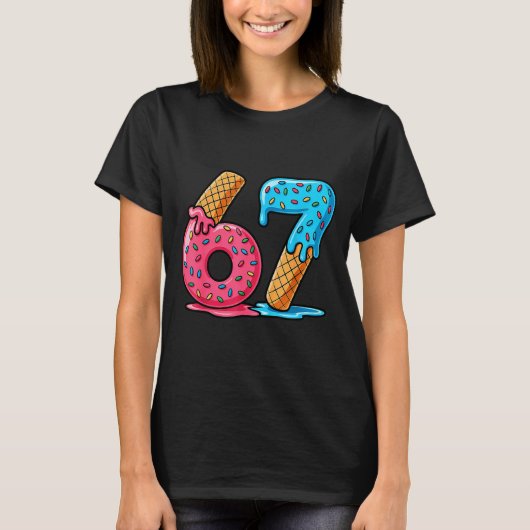 Six Seven Ice Cream Drip Cool Meme 67 Funny Number T-Shirt (Vorderseite)