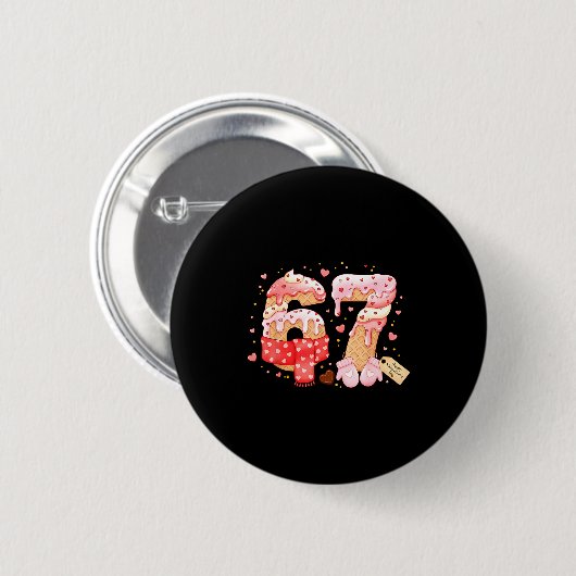 Six Seven Ice Cream Drip Cool Meme 67 Funny Valent Button (Vorne & Hinten)