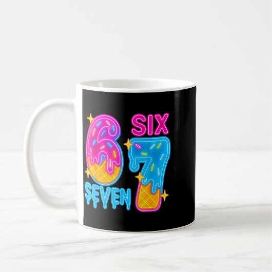 Six Seven Ice Cream Drip Meme 67 Funny Gen Alpha S Kaffeetasse (Links)