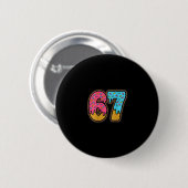 Six Seven Ice Cream Drip Sport 67 Fun Mason Meme ( Button (Vorne & Hinten)
