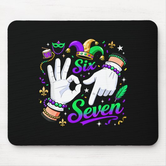 Six Seven Mardi Gras 67 Handgeste Meme  Mousepad (Vorne)