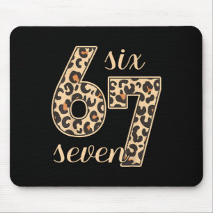 Six Seven Meme 6-7 Zahl Leoparden Druck Gen Z Gen Mousepad