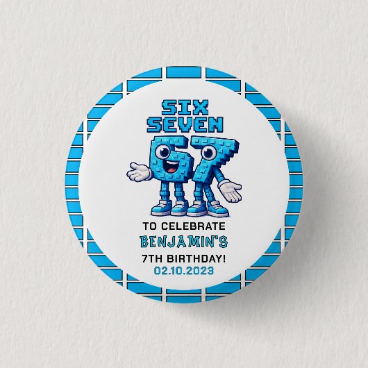 Six Seven Meme 7th Birthday | Funny Trendy Button (Vorderseite)
