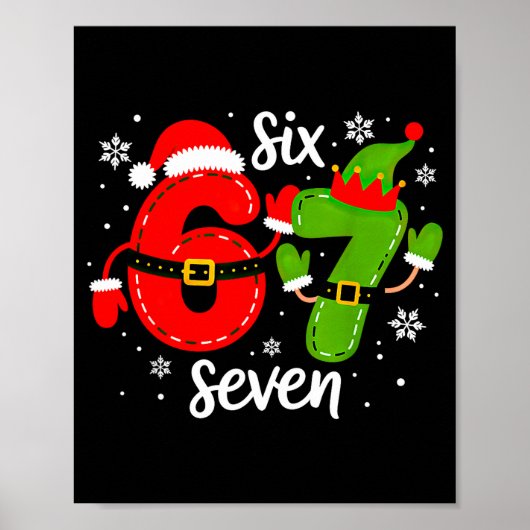 Six Seven Meme Christmas 67 Xmas Poster (Vorne)