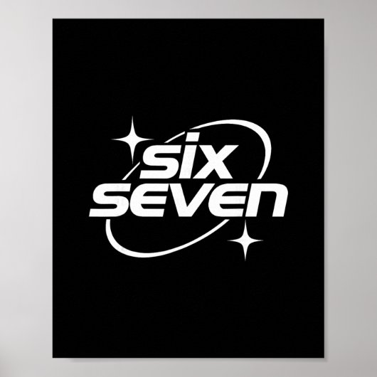 Six Seven Meme Cool Y2k 67 Gen Alpha Slang Poster (Vorne)