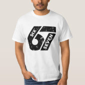 Six Seven Meme Funny 67 T-Shirt (Vorderseite)