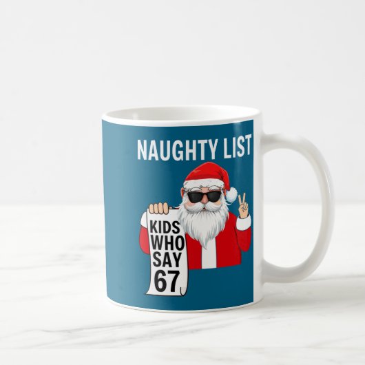 Six Seven Meme Funny Christmas Naughty List Kids W Kaffeetasse (Rechts)