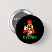 Six Seven Meme Funny Holiday Toy Soldier  Button (Vorne & Hinten)