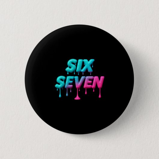 Six Seven Meme Für Gen Alpha Kinder Und Erwachsene Button (Vorderseite)