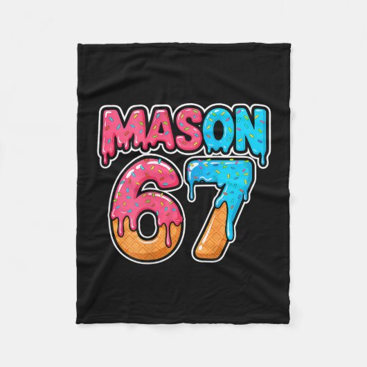 Six Seven Meme Mason 67 Eis Drip Lustig (auf C Fleecedecke (Vorderseite)