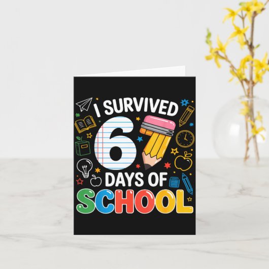 Six Seven Meme Survived 67 Days Of School Student  Karte (Gelbe Blume)