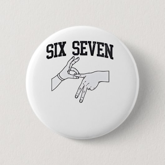 Six Seven Meme Viral 67 Mason Sign Language Button (Vorderseite)