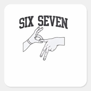 Six Seven Meme Viral 67 Mason Sign Language Quadratischer Aufkleber