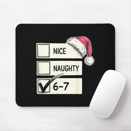 Six Seven Nice Naughty 6-7 Slang  Mousepad (Mit Mouse)