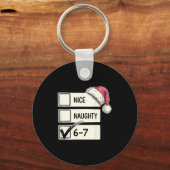 Six Seven Nice Naughty 6-7 Slang Schlüsselanhänger (Vorderseite)